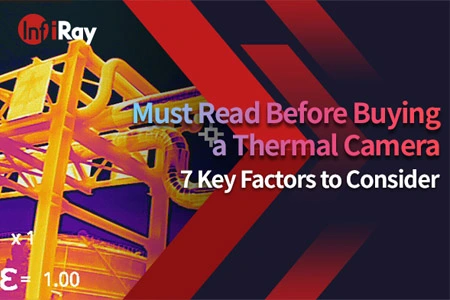 Debe leer antes de comprar una cámara térmica industrial: 7 factores clave a considerar