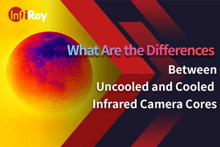 ¿Cuáles son las diferencias entre los núcleos de cámara infrarroja no refrigerada y refrigerada?