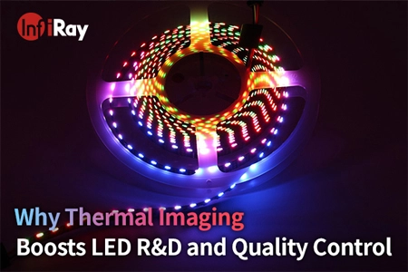Por qué las imágenes térmicas impulsan la I + D LED y el control de calidad